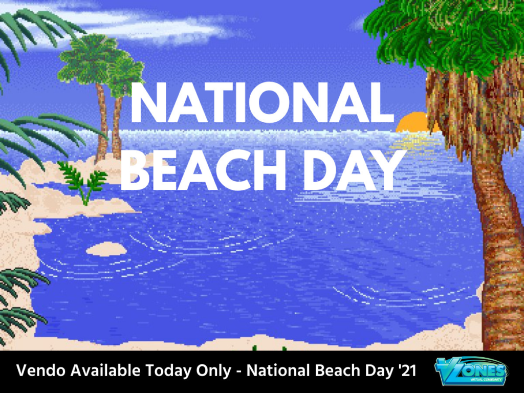 National Beach Day VZones